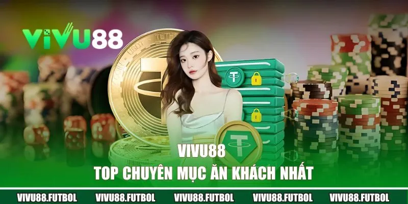 Top chuyên mục ăn khách nhất